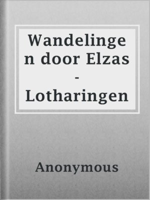 cover image of Wandelingen door Elzas-Lotharingen